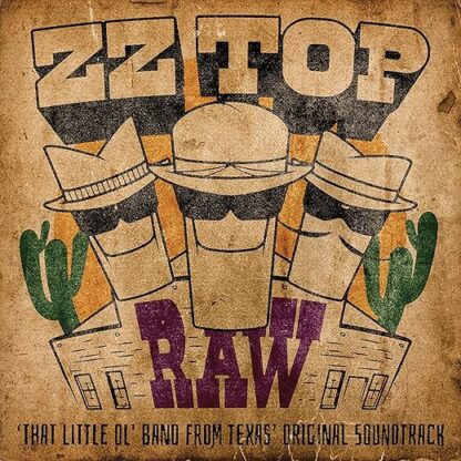 RAW 'That Little Ol' Band From Texas' Original Soundtrack