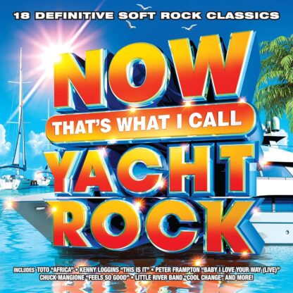 NOW That's What I Call Yacht Rock