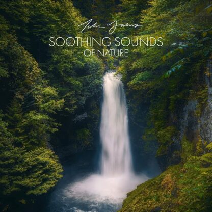 Tim Janis Soothing Sounds of Nature Audio Relaxation, Meditation, Sleep & Stress Relief - Tranquil Nature Sounds, Calming Music, and Spa Ambiance for Meditation, Yoga, and Deep...