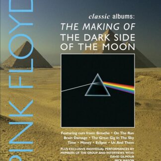 Classic Albums: The Making of The Dark Side of the Moon