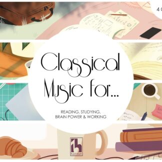 Classical Music for Reading, Studying, Brain Power & Working