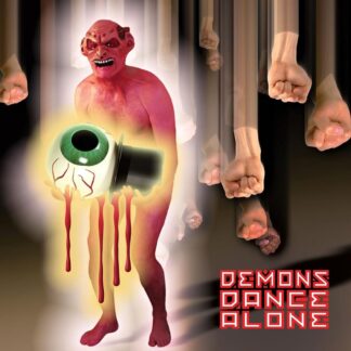 Demons Dance Alone pREServed Edition