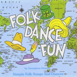 Folk Dance Fun: Simple Folk Songs and Dances