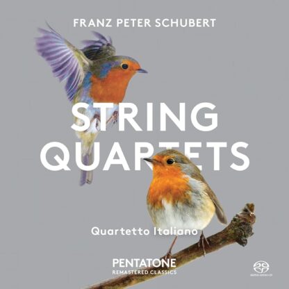 Franz Schubert: String Quartets