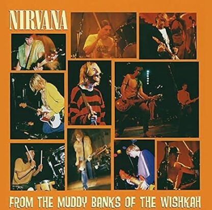 From The Muddy Banks Of The Wishkah [CD]