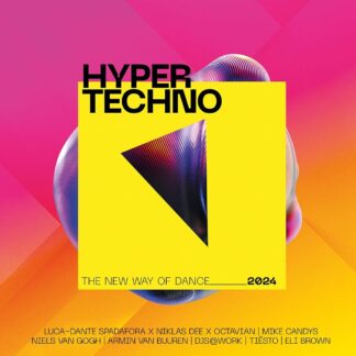 HYPERTECHNO 2024 - The New Way Of Dance