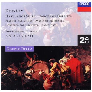 Kodaly: Dances of Galanta; Hary Janos Suite