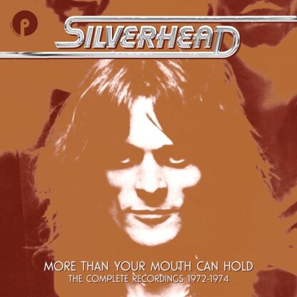 More Than Your Mouth Can Hold: The Complete Recordings 1972-1974