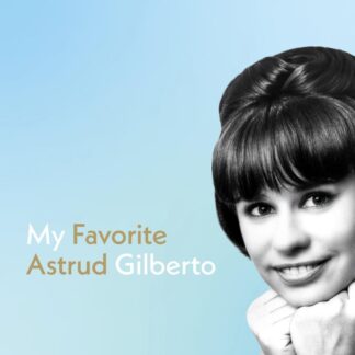 My Favorite Astrud Gilberto - SHM