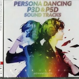 Persona Dancing P3D & P5D Soundtrack - Advanced