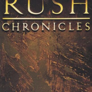 Rush Chronicles - The DVD Collection