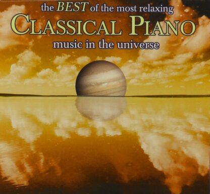 The Best Of The Most Relaxing Piano Music In The Universe