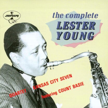 The Essential Keynote Collection 1: The Complete Lester Young - SHM