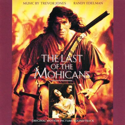 The Last Of The Mohicans Soundtrack