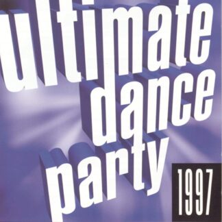 Ultimate Dance Party Volume 1